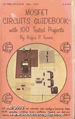 MOSFET circuits guidebook, with 100 tested projects