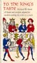 To the King's Taste: Richard Ii's Book of Feasts and Recipes