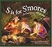 S Is for S'mores: A Camping Alphabet (Sleeping Bear Alphabets)