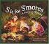 S Is for S'mores: A Camping Alphabet (Sleeping Bear Alphabets)