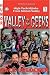 Valley of the Geeks: High-Tech Hijinks from Silicon Valley
