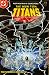 Search : The New Teen Titans #2 The Search for Raven!
