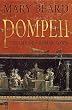 Pompeii: The Life...