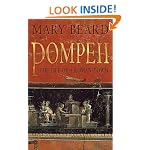 Pompeii: The Life of a Roman Town