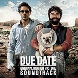 Due Date: Original Motion Picture Soundtrack