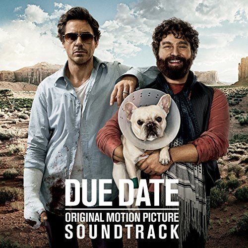 Due Date: Original Motion Picture Soundtrack Various Artists
