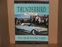 Thunderbird: The High-Flying Ford (Car Classics)