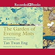 The Garden of Evening Mists | [Tan Twan Eng]