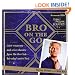 Bro on the Go