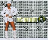Pass That Dutch