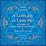 A Little Joy, A Little Oy: 2008 Day-to-Day Calendar-