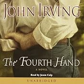 The Fourth Hand | [John Irving]