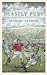 Beastly Fury: The Strange Birth Of British Football