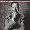 The Praise & Worship Songs of Richard SmallWood