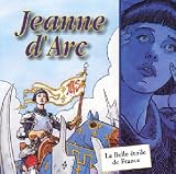 Jeanne D'Arc, La Belle Etoile De France