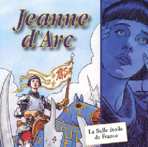 Disques Dom Jeanne D'Arc, La Belle Etoile De France