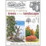 Drawing & Painting Trees in the Landscape ~ Claudia Nice