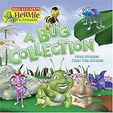Books : A Bug Collection: Four Stories from the Garden (Max Lucado's Hermie & Friends)