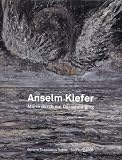 Anselm Kiefer: Maria Walks amid the Thorn