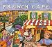 Putumayo Presents: French Cafe