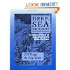 Deep-Sea Biology: A Natural History of Organisms at the Deep-Sea Floor