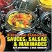 Blistering Barbecues - Sauces, Salsas and Marinades (Blistering Barbecues)