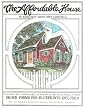The Affordable House