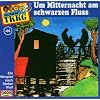 044/Um Mitternacht am Schwarzen Fluss