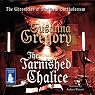 The Tarnished Chalice