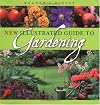 New Illustrated Guide to Gardening