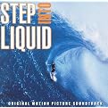 Step into Liquid (Soundtrack)