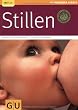 Stillen (GU Ratgeber Kinder)