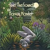 Feel the Sound of Harvey