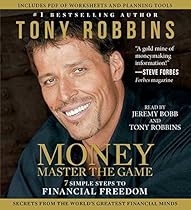 MONEY Master the Game: 7 Simple Steps to Financial Freedom