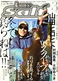 Lure magazine salt (ルアーマガジン・ソルト) 2009年 03月号 [雑誌]の画像