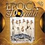 Epoca Dorada
