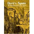 Dore's Spain: All 236 Illustrations from Spain (Dover Pictorial Archives) ~ Gustave Dore