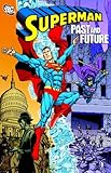 Superman : past and future