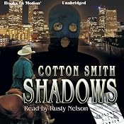 Shadows | [Cotton Smith]