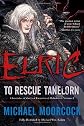 Elric   To Rescue Tanelorn