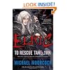Elric: To Rescue Tanelorn (Chronicles of the Last Emperor of Melnibon�, Vol. 2)