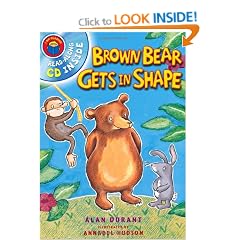 Brown Bear Gets in Shape (I Am Reading)