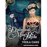 the diabolical miss hyde electric empire