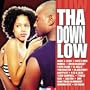Tha Down Low