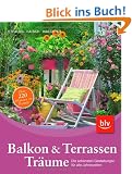 Balkon- und Terrassen-Tr�ume: Die sch�nsten Gestaltungen f�r alle Jahreszeiten