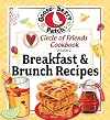 Circle Of Friends 25 Breakfast & Brunch Recipes