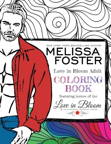 Love in Bloom Adult Coloring Book (Volume 1)