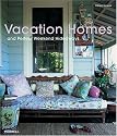 Vacation Homes and Perfect Weekend Hideaways