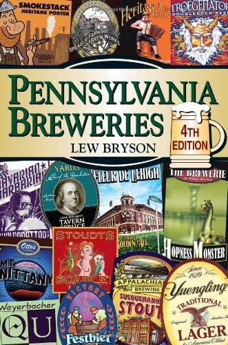 Pennsylvania Breweries: 4th Edition (Breweries Series) cover