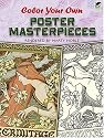 Color Your Own Poster Masterpieces (Dover Pictorial Archives)